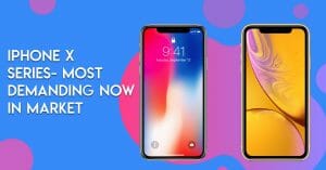 iPhone X Series